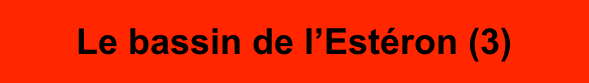 Le bassin de l’Estéron (3)