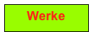 Werke