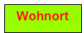 Wohnort